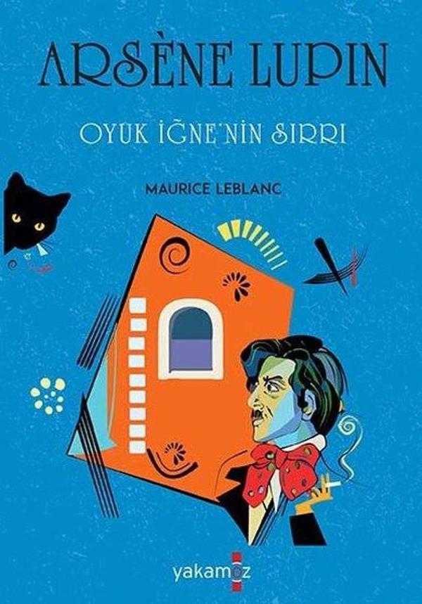 Arsene Lupin - Oyuk İğne'nin Sırrı - Yakamoz Yayınları - Image 1