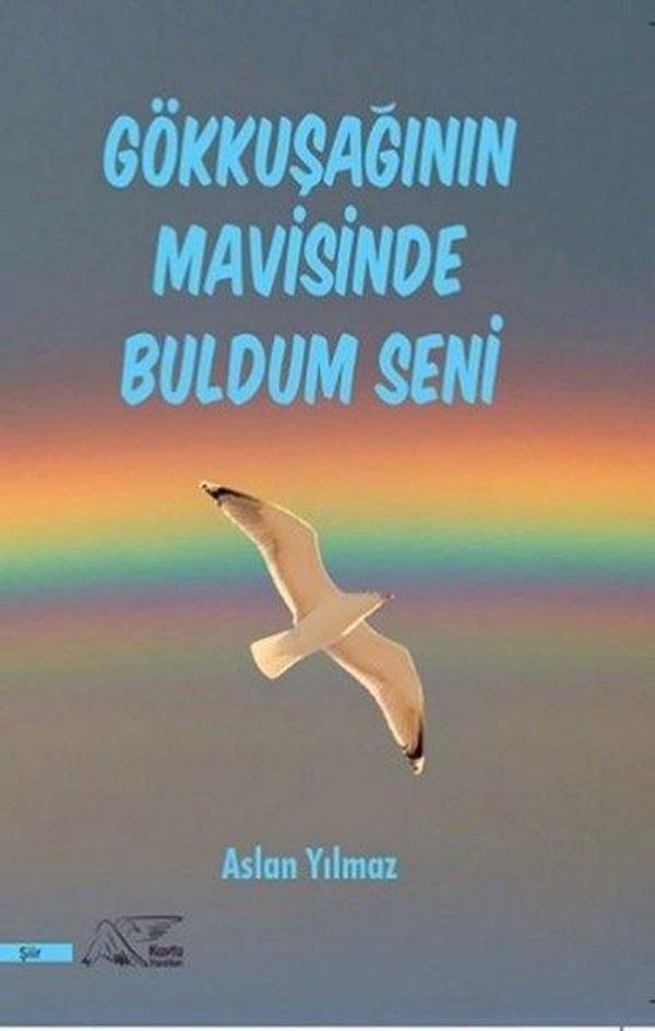 Gökkuşağının Mavisinde Buldum Seni - Kuytu Yayınları - Image 1
