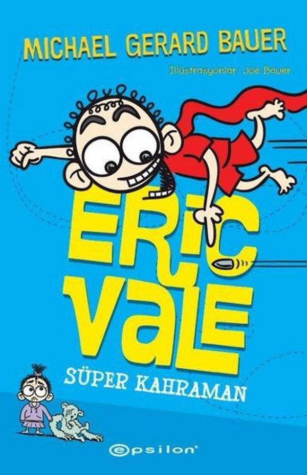 Eric Vale - Süper Kahraman - Epsilon Yayınevi - Image 1