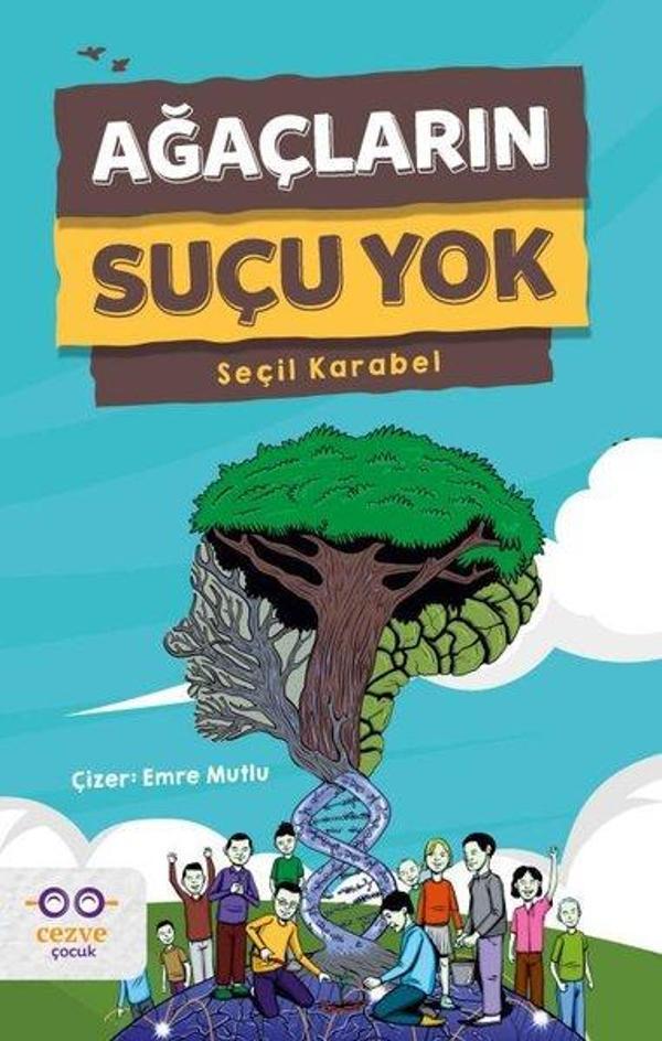 Ağaçların Suçu Yok - Cezve Çocuk - Image 1