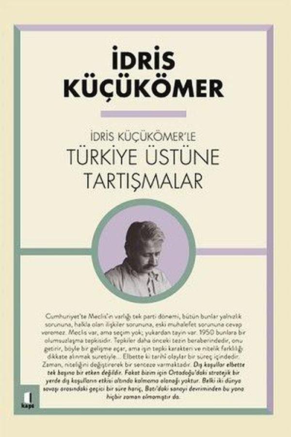 İdris Küçük Ömer'le Türkiye Üzerine Tartışmalar - Kapı Yayınları - Image 1
