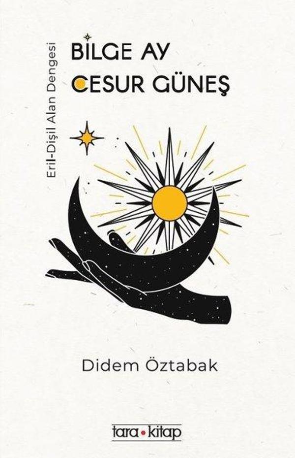Bilge Ay Cesur Güneş - Tara Kitap - Image 1