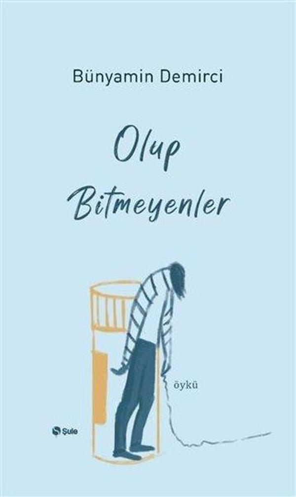 Olup Bitmeyenler - Şule Yayınları - Image 1