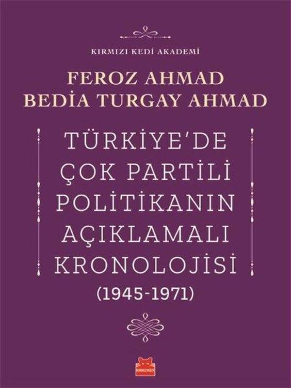 Türkiyede Çok Partili Politikanın Açıklamalı Kronolojisi 1945-1971 - Kırmızı Kedi Yayınevi - Image 1