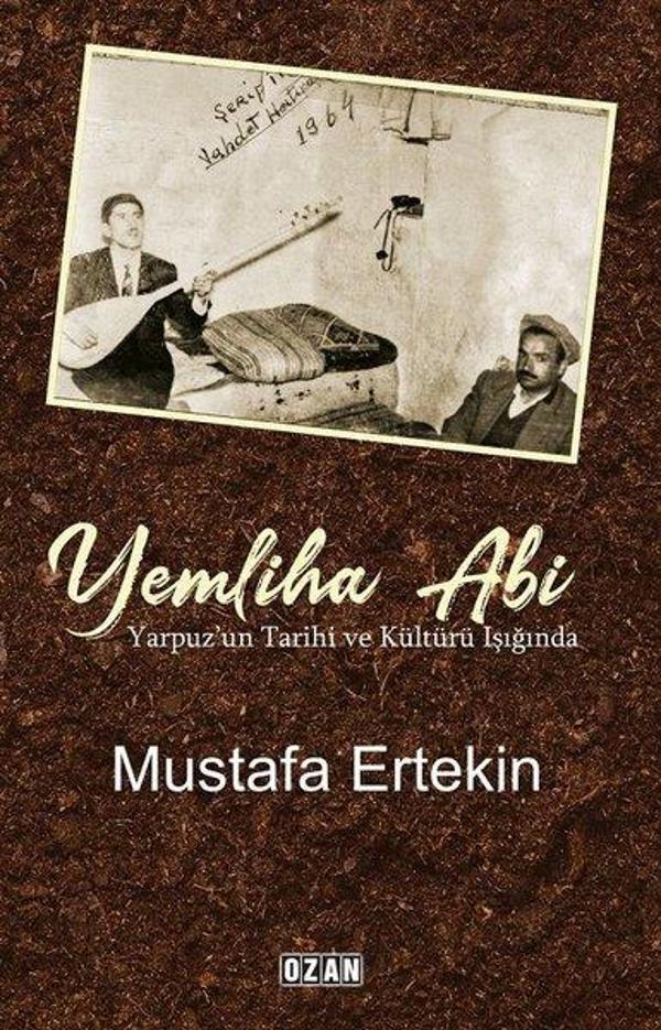 Yemliha Abi-Yarpuzun Tarihi ve Kültürü Işığında - Ozan Yayıncılık - Image 1