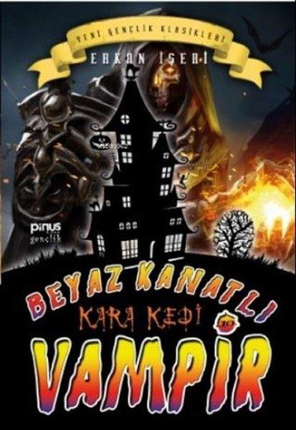 Beyaz Kanatlı Vampir 10 - Kara Kedi - Pinus Kitap - Image 1