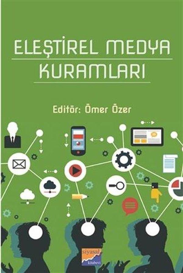 Eleştirel Medya Kuramları - Siyasal Kitabevi - Image 1