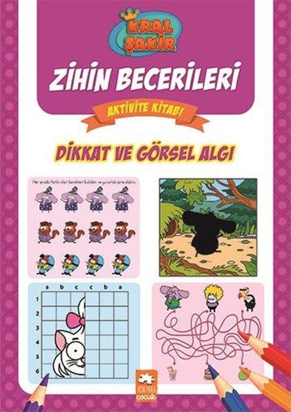 Dikkat ve Görsel Algı - Kral Şakir Zihin Becerileri Aktivite Kitabı - Eksik Parça Yayınları - Image 1