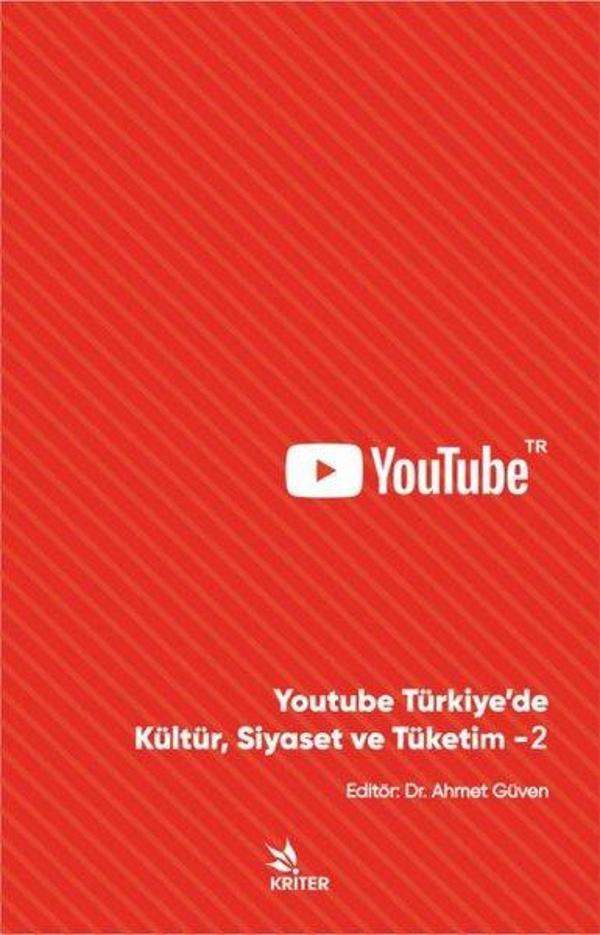 Youtube Türkiye'de Kültür Siyaset ve Tüketim 2 - Kriter - Image 1