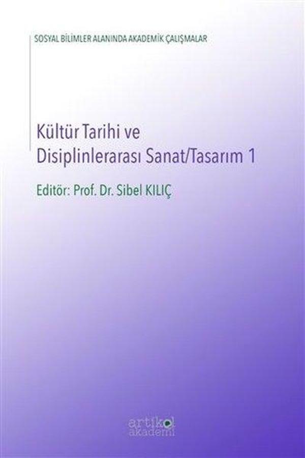 Kültür Tarihi ve Disiplinlerarası Sanat - Tasarım 1 - Artikel Akademi - Image 1