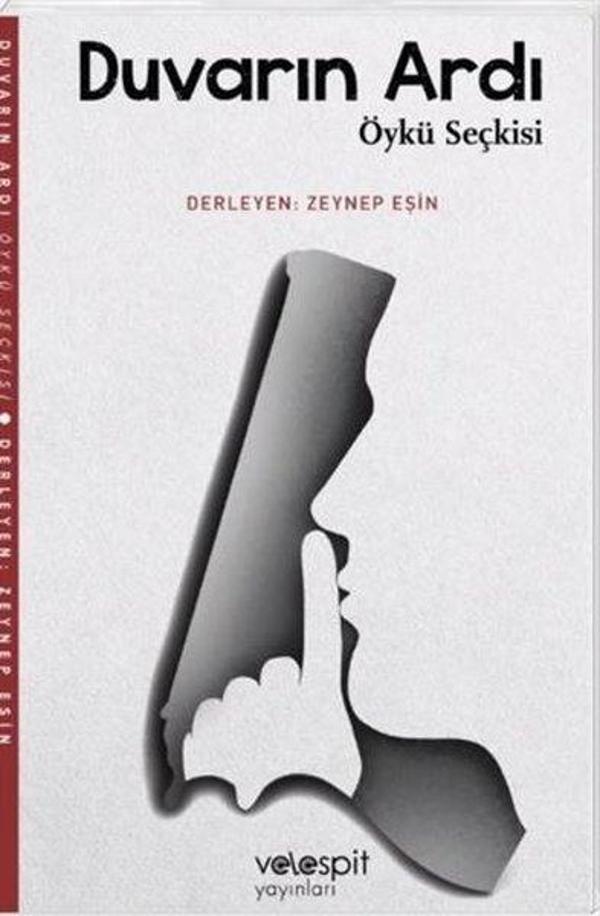 Duvarın Ardı - Öykü Seçkisi - Velespit Yayınları - Image 1