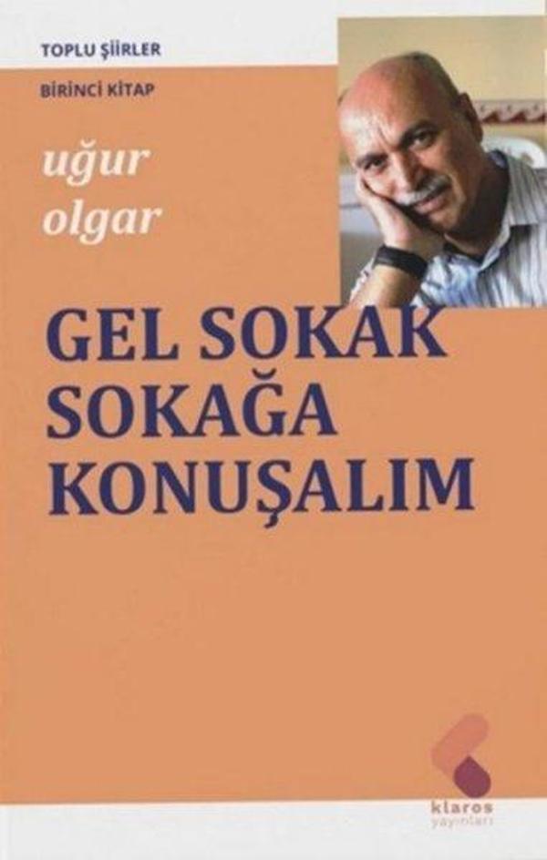 Gel Sokak Sokağa Konuşalım - Klaros Yayınları - Image 1