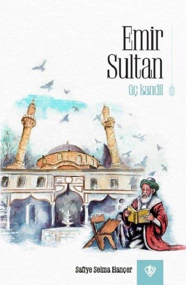 Emir Sultan - Üç Kandi - Türkiye Diyanet Vakfı Yayınları - Image 1