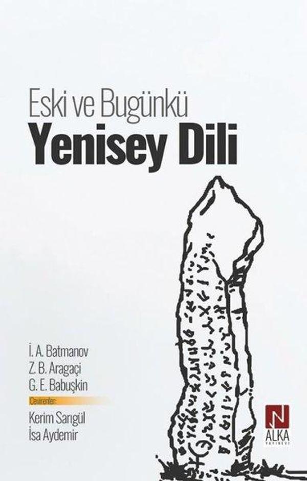 Eski ve Bugünkü Yenisey Dili - Alka Yayınevi - Image 1