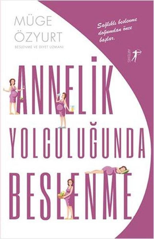 Annelik Yolculuğunda Beslenme - Artemis Yayınları - Image 1