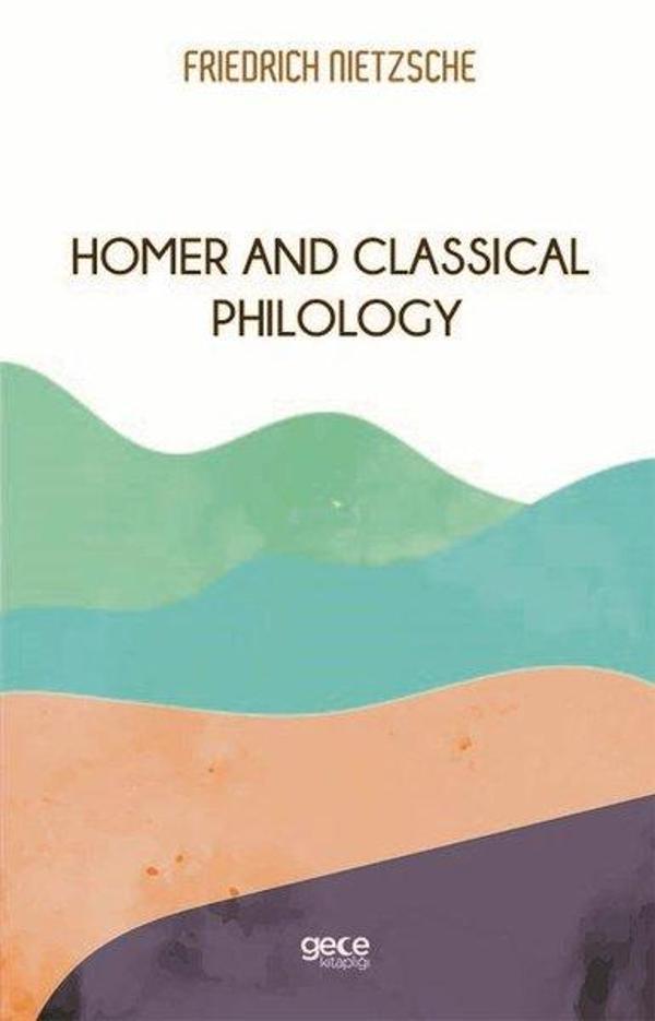 Homer And Classical Philology - Gece Kitaplığı - Image 1