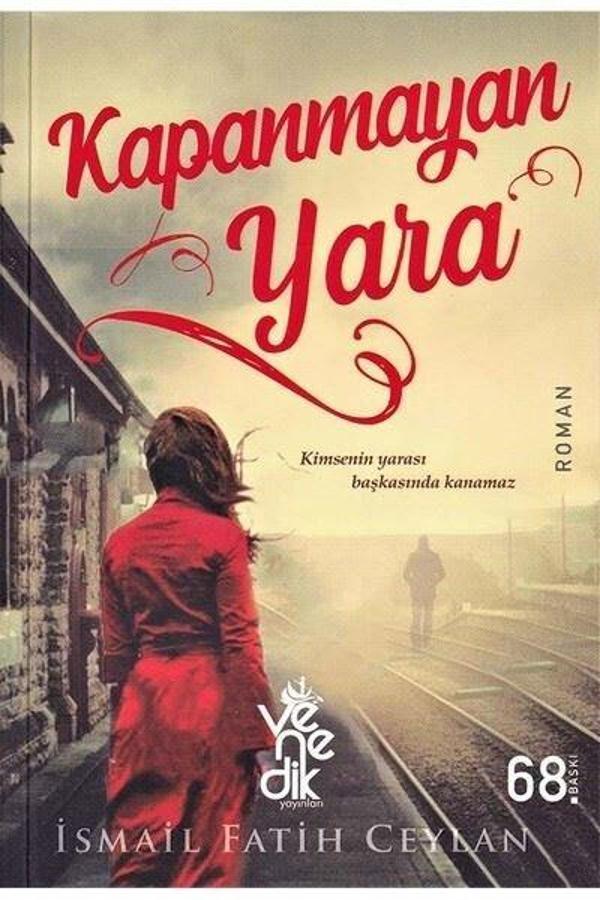 Venedik Yayınları Kapanmayan Yara - Venedik Yayınları - Image 1