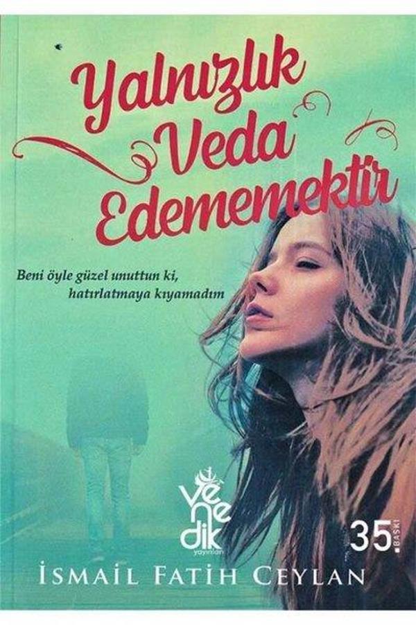 Yalnızlık Veda Edememektir - Venedik Yayınları - Image 1
