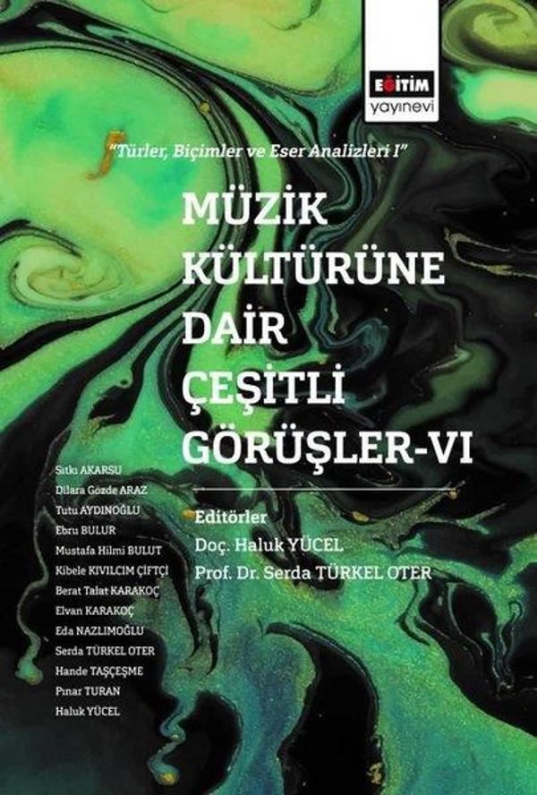 Müzik Kültürüne Dair Çeşitli Görüşler 6 - Eğitim Yayınevi - Image 1