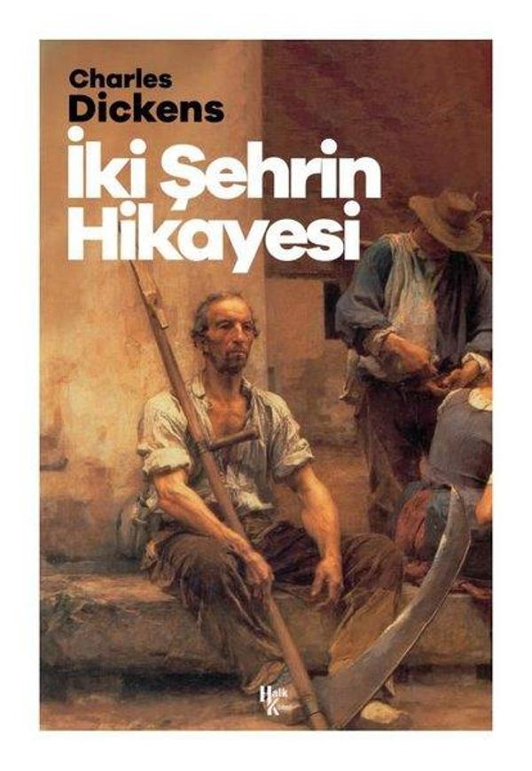İki Şehrin Hikayesi - Halk Kitabevi Yayınevi - Image 1