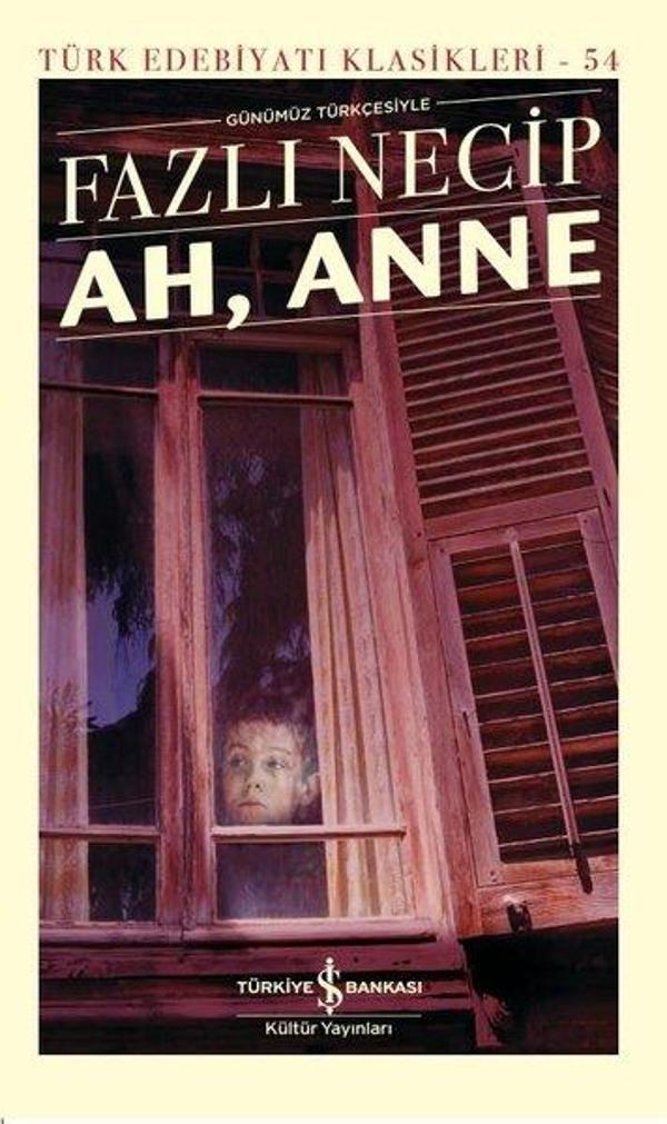 Ah Anne - İş Bankası Kültür Yayınları - Image 1
