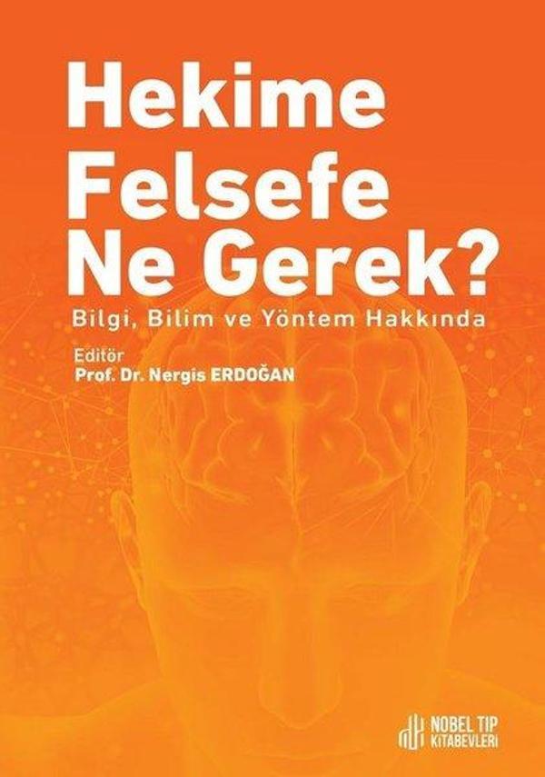 Hekime Felsefe Ne Gerek? - Nobel Tıp Kitabevleri - Image 1