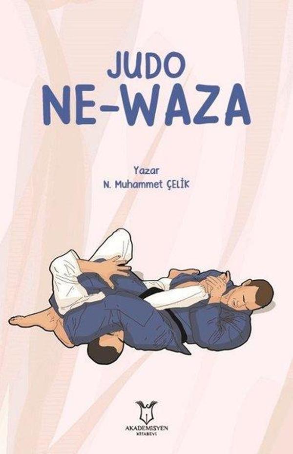 Akademisyen Kitabevi Judo Ne-Waza - Akademisyen Kitabevi - Image 1