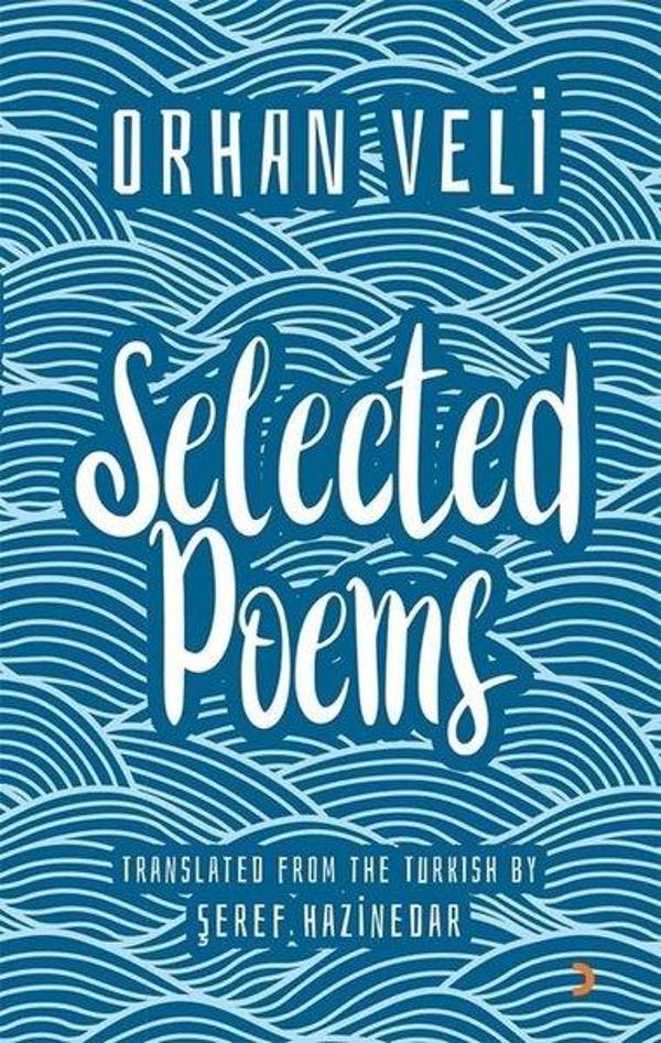 Orhan Veli Selected Poems - Cinius Yayınevi - Image 1