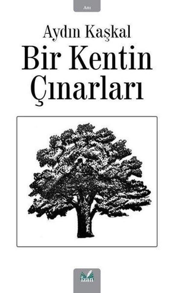Bir Kentin Çınarları - İzan Yayıncılık - Image 1