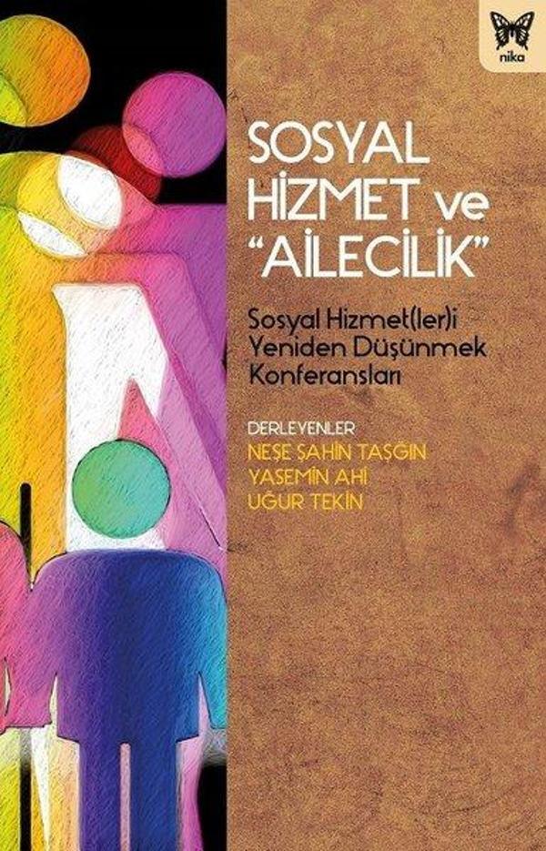 Sosyal Hizmet ve Ailecilik - Nika Yayınevi - Image 1