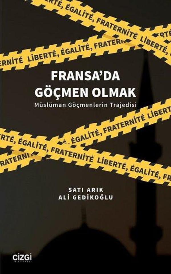 Fransa'da Göçmen Olmak-Müslüman Göçmenlerin Trajedisi - Çizgi Kitabevi - Image 1