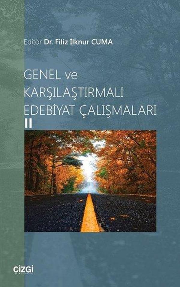 Genel ve Karşılaştırmalı Edebiyat Çalışmaları - 2 - Çizgi Kitabevi - Image 1