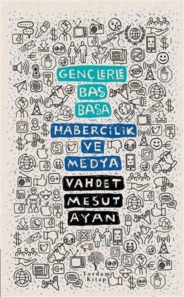 Gençlerle Baş Başa: Habercilik ve Medya - Yordam Kitap - Image 1