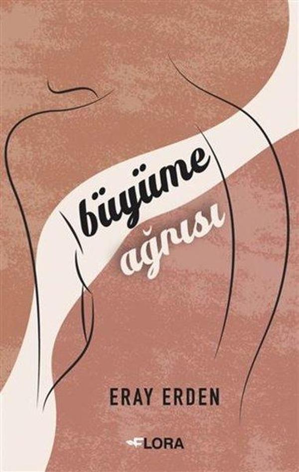 Büyüme Ağrısı - Flora Yayınevi - Image 1