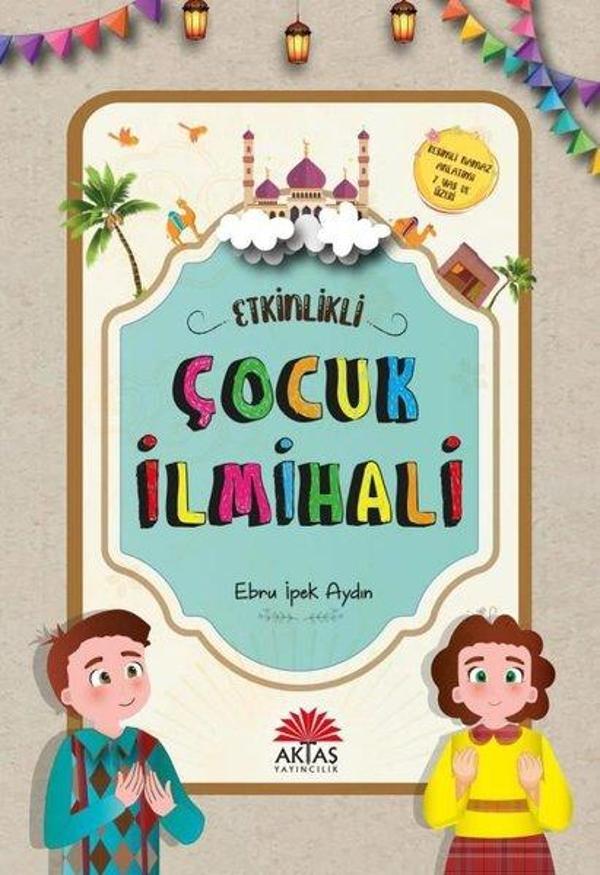 Etkinlikli Çocuk İlmihali - Aktaş Yayıncılık - Image 1