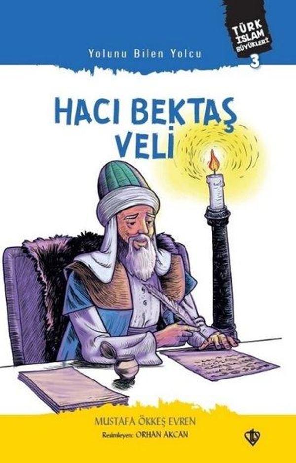 Hacı Bektaş Veli - Yolunu Bilen Yolcu - Türkiye Diyanet Vakfı Yayınları - Image 1