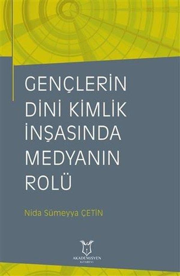Gençlerin Dini Kimlik İnşasında Medyanın Rolü - Akademisyen Kitabevi - Image 1