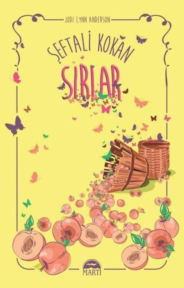 Şeftali Kokan Sırlar - Martı Yayınları Yayınevi - Image 1