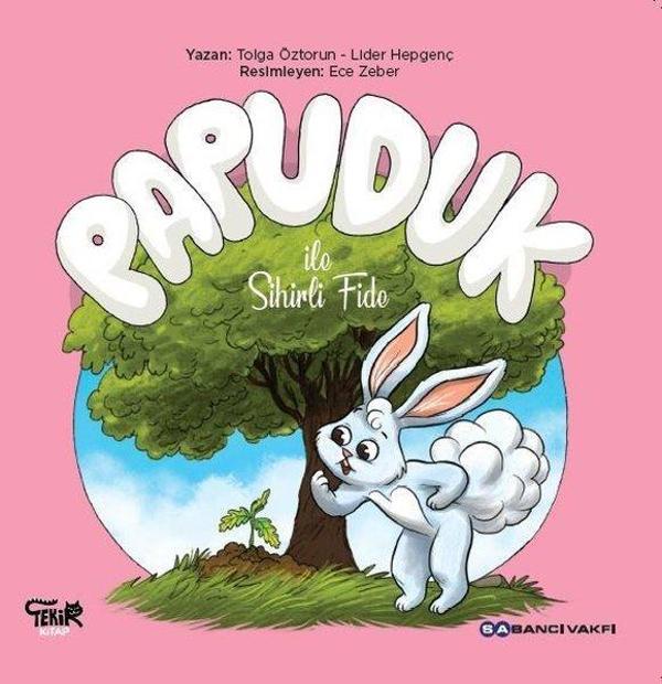 Papuduk ile Sihirli Fide - Tekir Kitap - Image 1