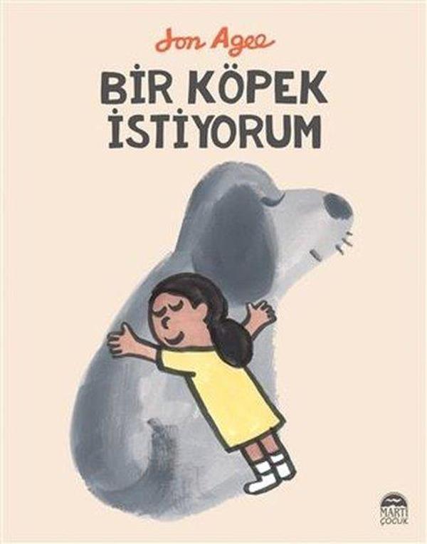 Bir Köpek İstiyorum - Martı Yayınları Yayınevi - Image 1