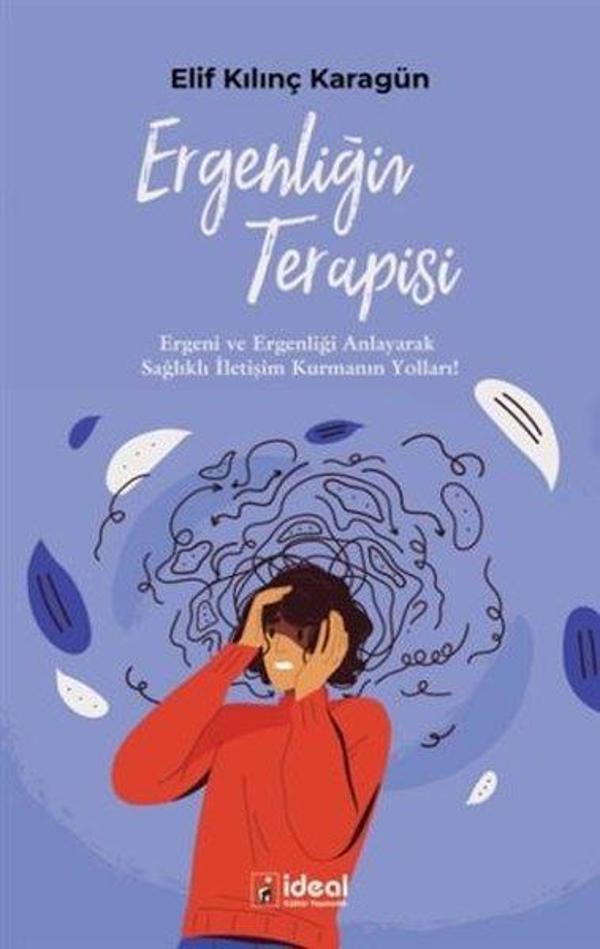 Ergenliğin Terapisi - İdeal Kültür Yayıncılık - Image 1