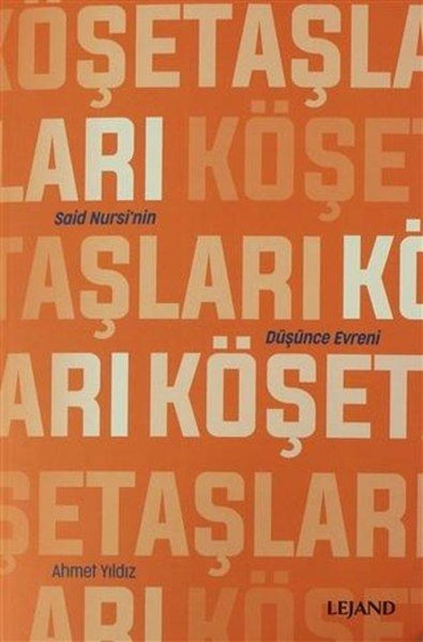 Köşe Taşları - Said Nursi'nin Düşünce Evreni - Lejand - Image 1