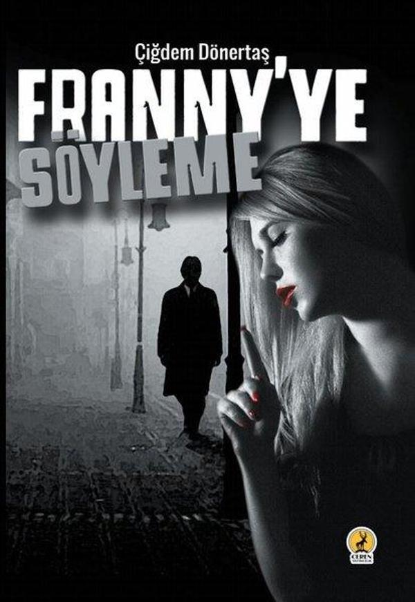 Franniy'ye Söyleme - Ceren Yayınevi - Image 1