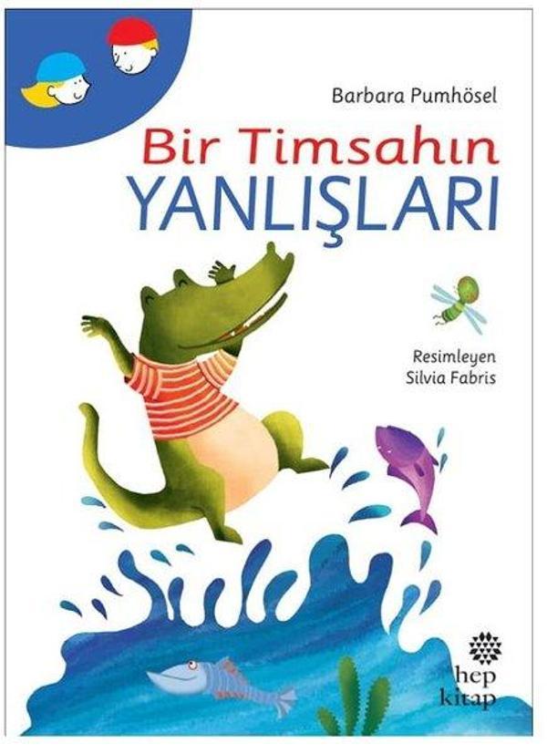 Bir Timsahın Yanlışları - Hep Kitap - Image 1