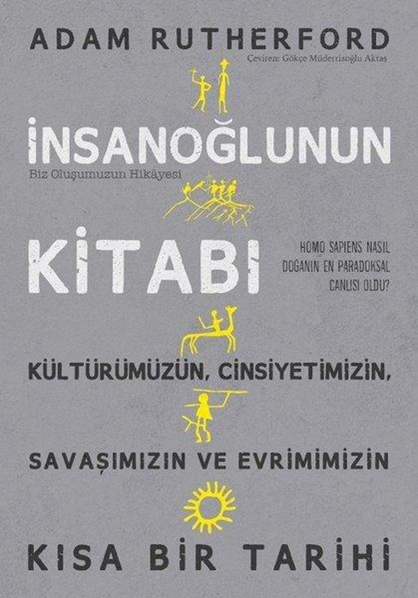 İnsanoğlunun Kitabı - Biz Oluşumuzun Hikayesi - İndigo Kitap Yayınevi - Image 1