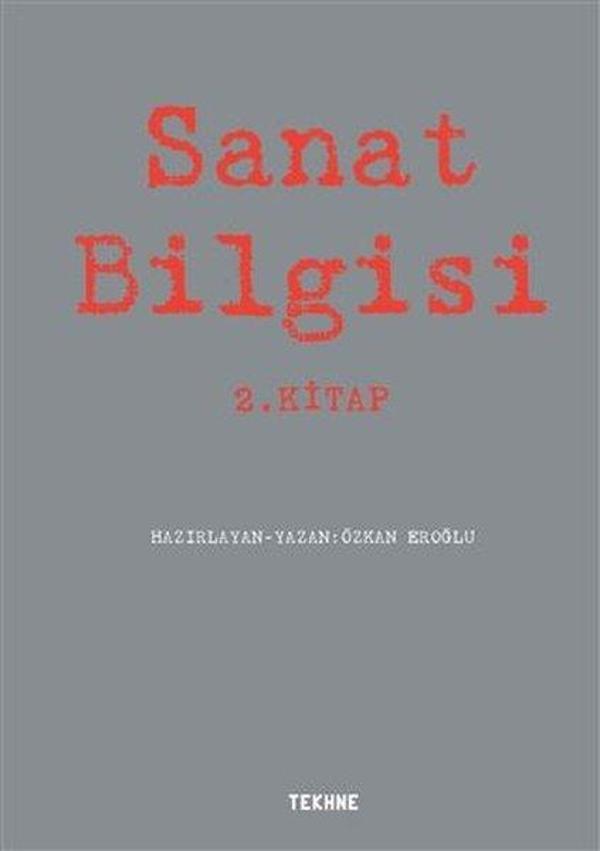 Sanat Bilgisi 2.Kitap - Tekhne Yayınları - Image 1