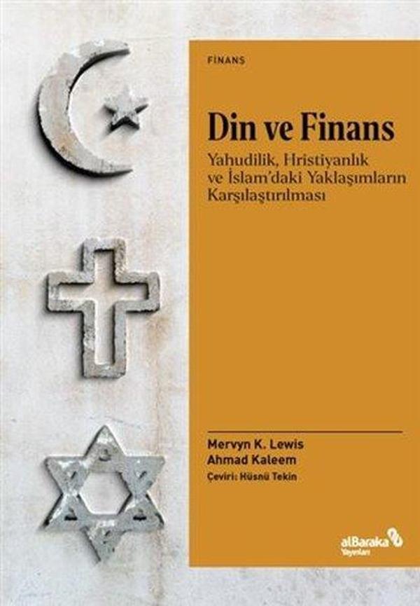 Din ve Finans - Yahudilik, Hristiyanlık ve İslam'daki Yaklaşımların Karşılaştırılması - alBaraka Yayınları - Image 1