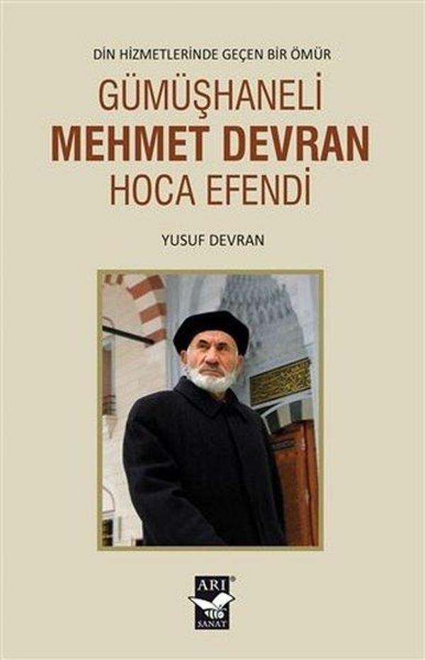 Gümüşhaneli Mehmet Devran Hoca Efendi - Arı Sanat Yayınevi - Image 1