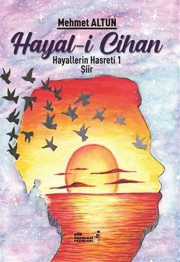 Hayali Cihan 1 - Hayallerin Hasreti - Şiir Antoloji Yayınları - Image 1