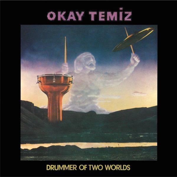 Okay Temiz Drummer of Two Worlds (Reissue - Avrupa Edisyonu) Plak - Image 1